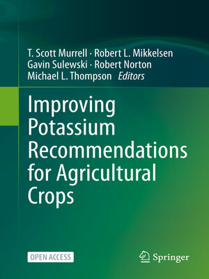 cover image of Improving Potassium Recommendations for Agricultural Crops